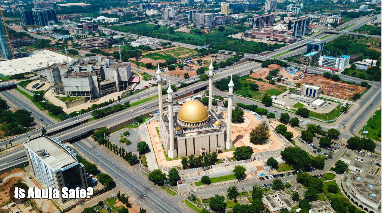 Is Abuja Safe?