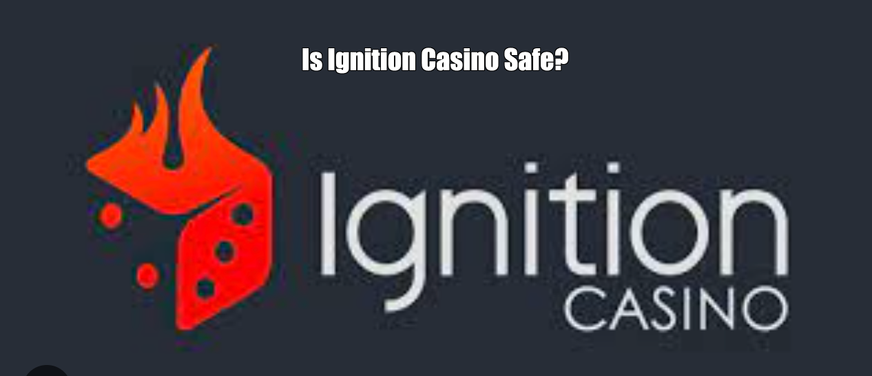 Is Ignition Casino Safe & Secure?