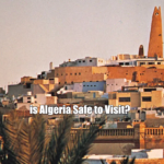 Is Algeria Safe to Visit?